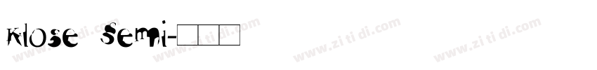 Klose Semi字体转换